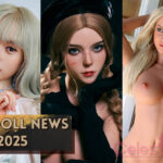 New Anime Sex Dolls, Lusandy Sophia, MMX, MW Girl, & More
