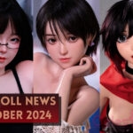 Sex Doll News: Anime Dolls, Game Lady, BBWs, Bezlya, & More